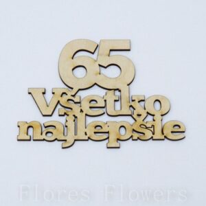 Výrez Všetko najlepšie s číslom 65